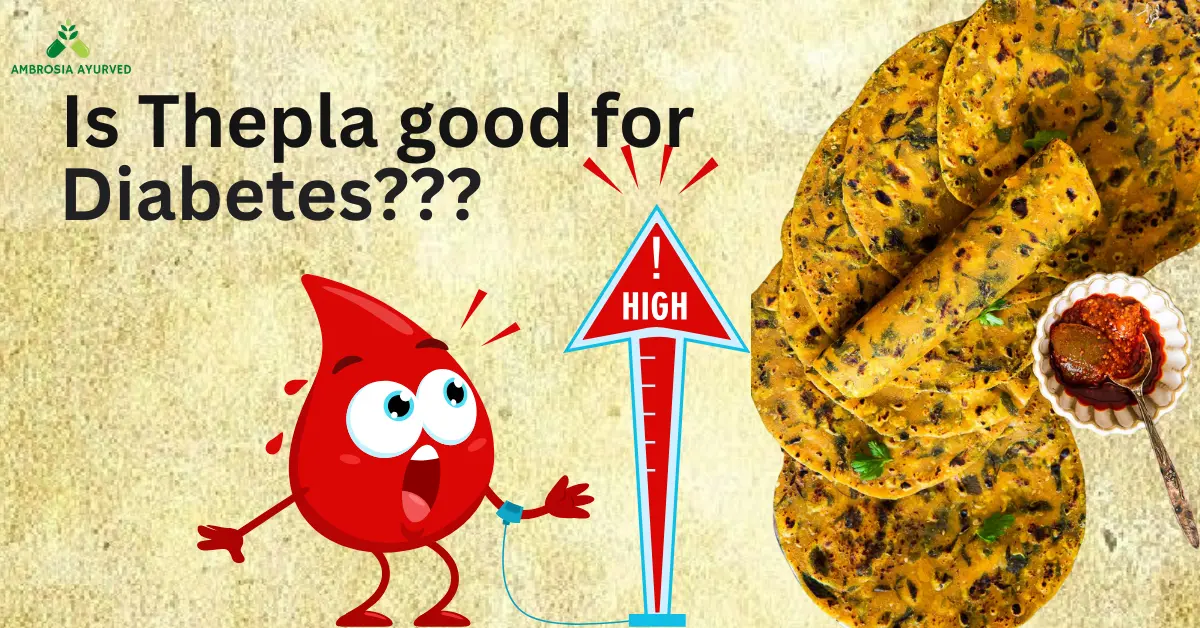 Is Thepla Good for Diabetes? Gujarati Staple and Its Benefits